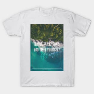 Meet yourself T-Shirt